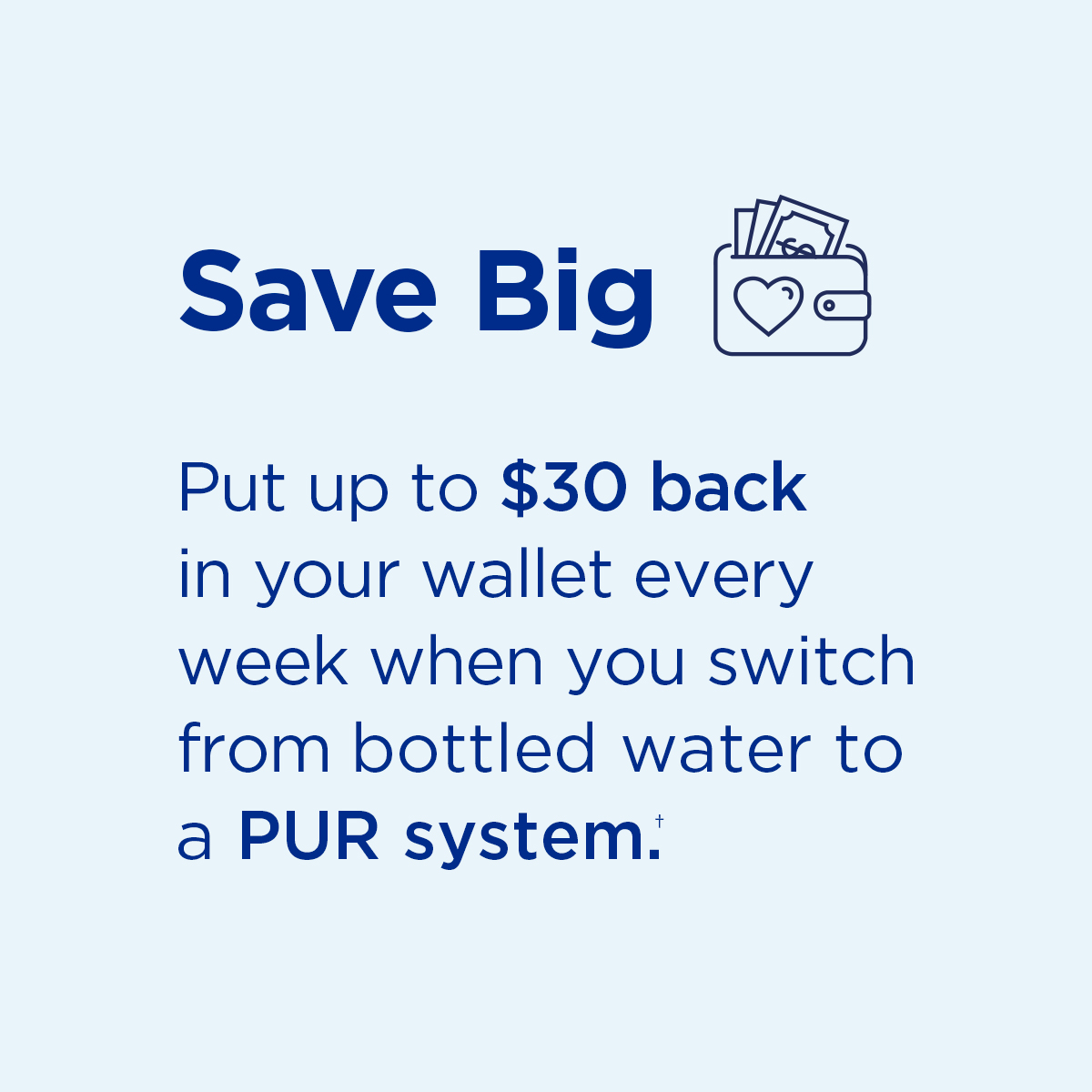 save big with a PUR system